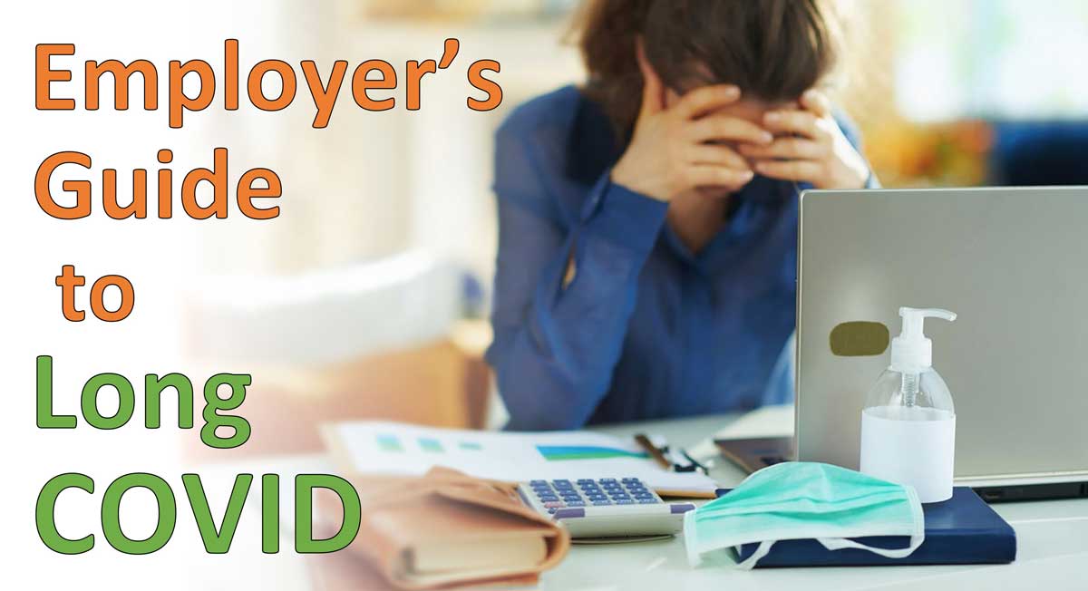 Employer's Guide to Long COVID | Advice for supporting your staff